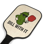 Pickleball Paddle Set, Fun Sports Gear for Pickleball Lovers, Great Gift for Players, Dill with It Design