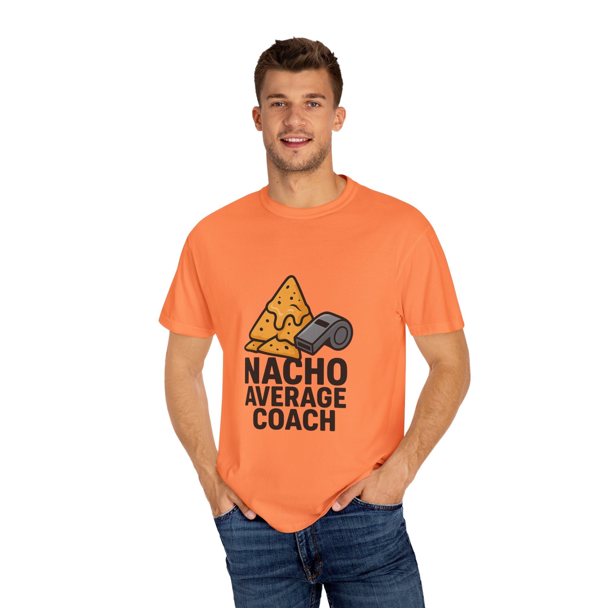 Nacho Average Coach T-Shirt - Fun and Humorous Tee for Coaches, Gift for Sports Fans, Unique Coaching Apparel, Casual Wear