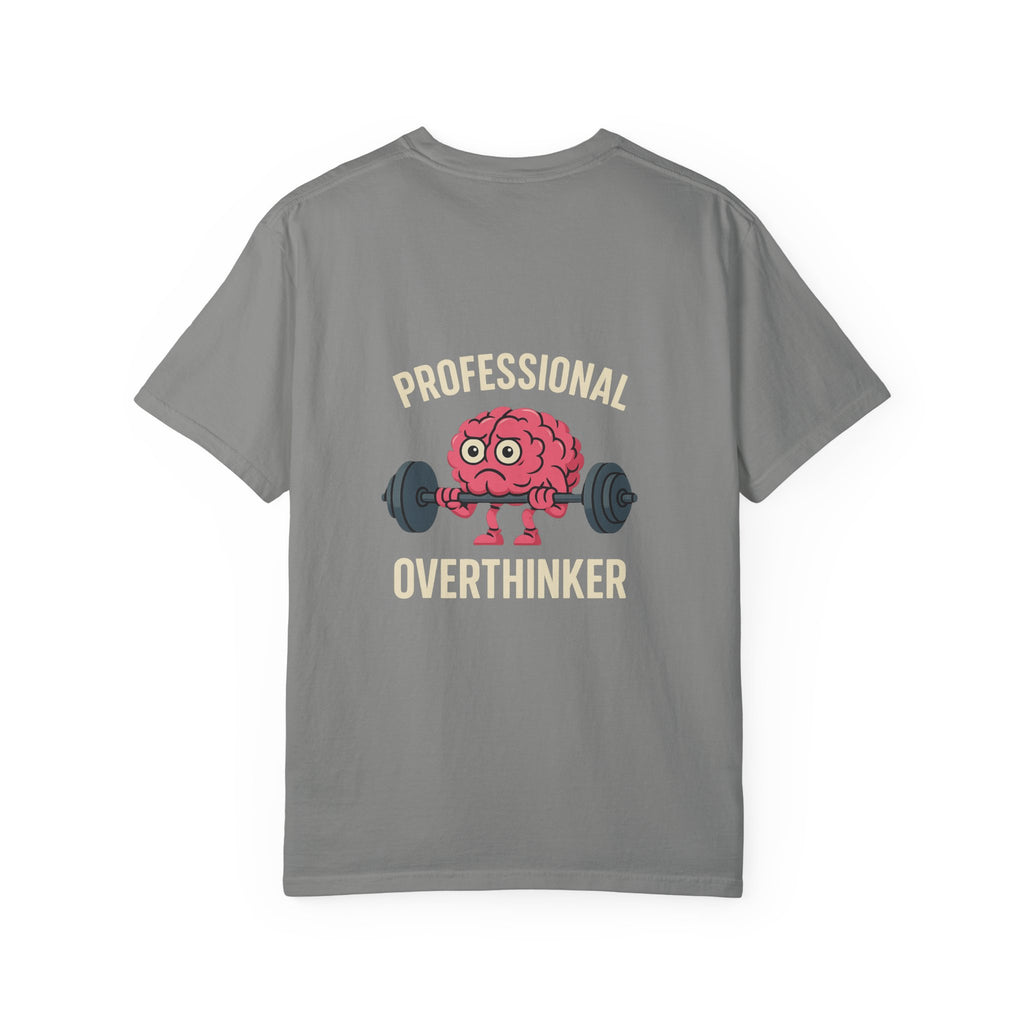 Funny Unisex T-Shirt for Overthinkers, Casual Wear, Gift for Friends, Brain Workout Tee, Humor T-Shirt, Everyday Comfort Top