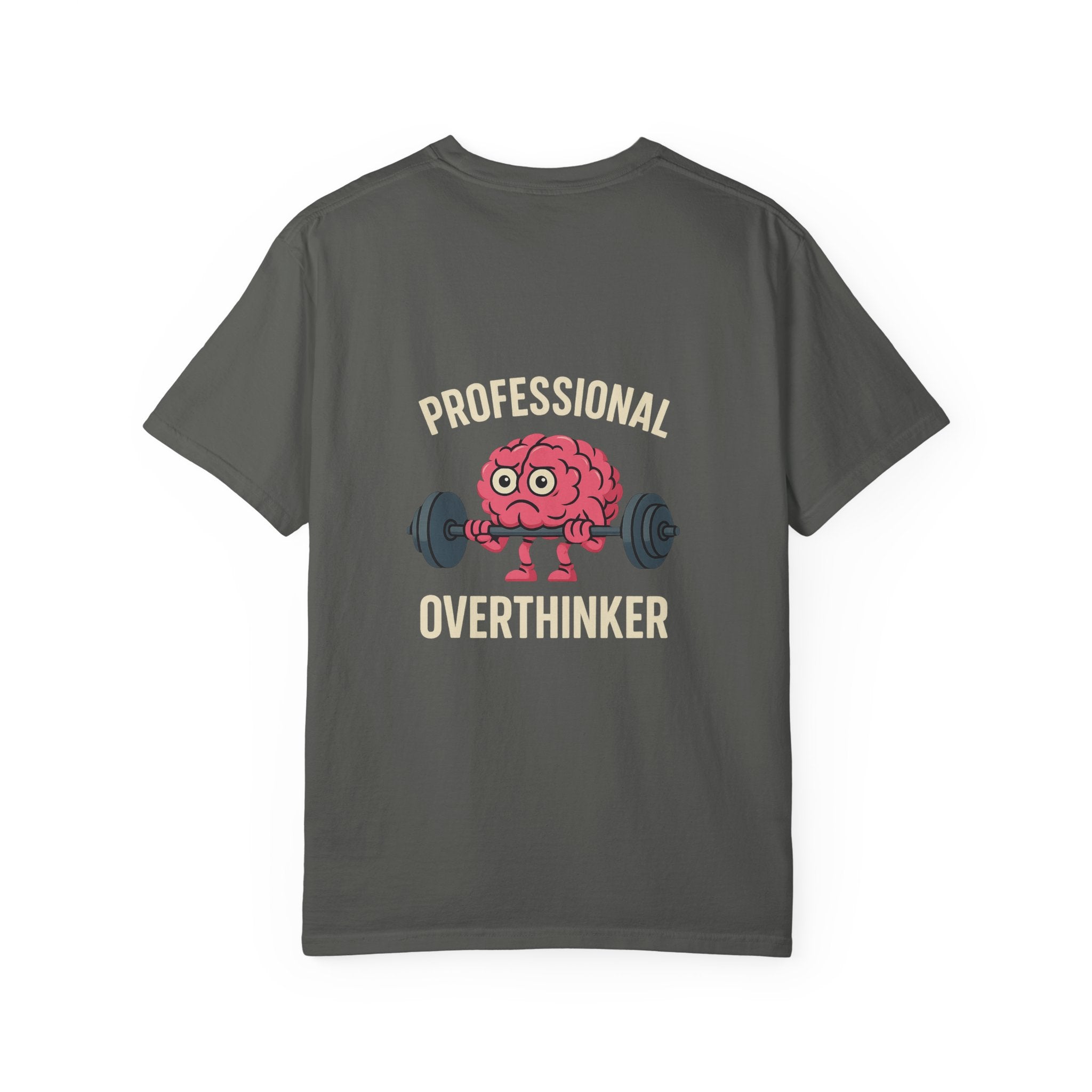Funny Unisex T-Shirt for Overthinkers, Casual Wear, Gift for Friends, Brain Workout Tee, Humor T-Shirt, Everyday Comfort Top