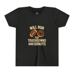 Youth Short Sleeve Tee - Will Run for Touchdowns and Donuts, Fun Sports Shirt, Gift for Young Athletes, Birthday, Back to School, [...]