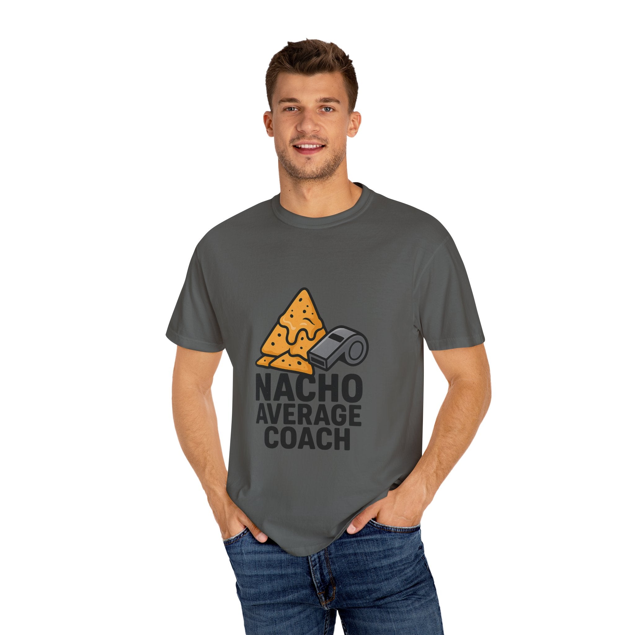 Nacho Average Coach T-Shirt - Fun and Humorous Tee for Coaches, Gift for Sports Fans, Unique Coaching Apparel, Casual Wear