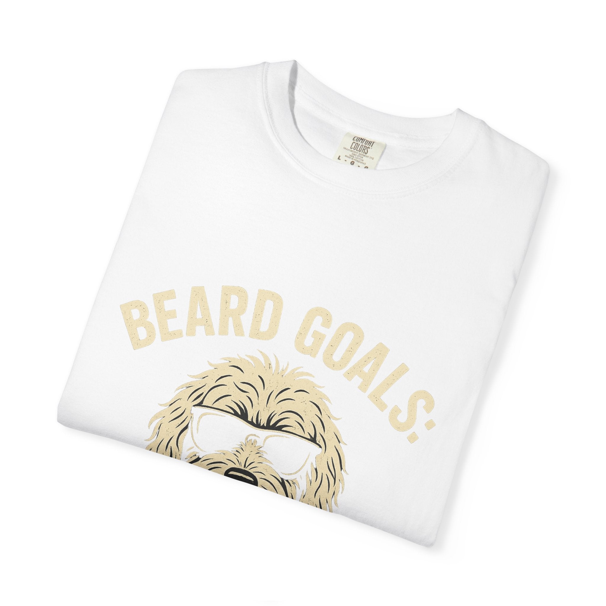 Beard Goals T-Shirt, Fun Graphic Tee, Dog Lover Apparel, Casual Wear, Gifts for Him, Father's Day T-Shirt
