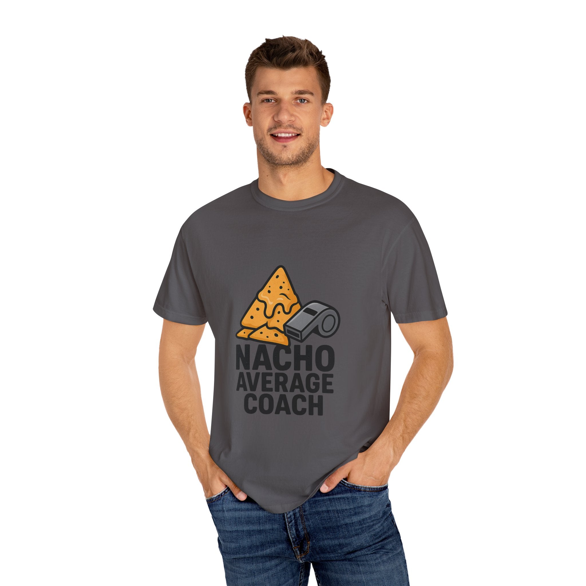 Nacho Average Coach T-Shirt - Fun and Humorous Tee for Coaches, Gift for Sports Fans, Unique Coaching Apparel, Casual Wear