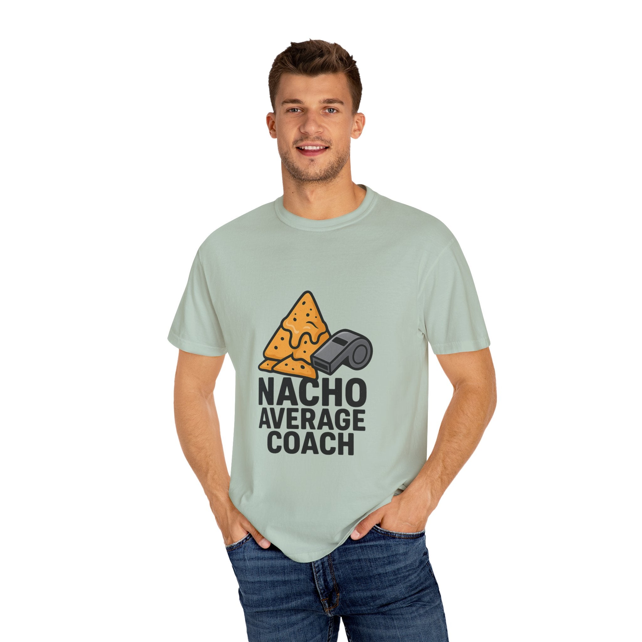 Nacho Average Coach T-Shirt - Fun and Humorous Tee for Coaches, Gift for Sports Fans, Unique Coaching Apparel, Casual Wear