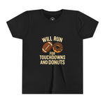 Youth Short Sleeve Tee - Will Run for Touchdowns and Donuts, Fun Sports Shirt, Gift for Young Athletes, Birthday, Back to School, [...]