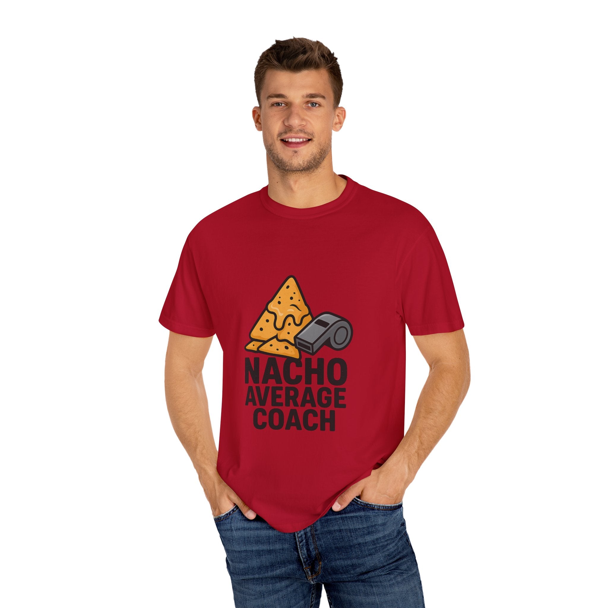 Nacho Average Coach T-Shirt - Fun and Humorous Tee for Coaches, Gift for Sports Fans, Unique Coaching Apparel, Casual Wear