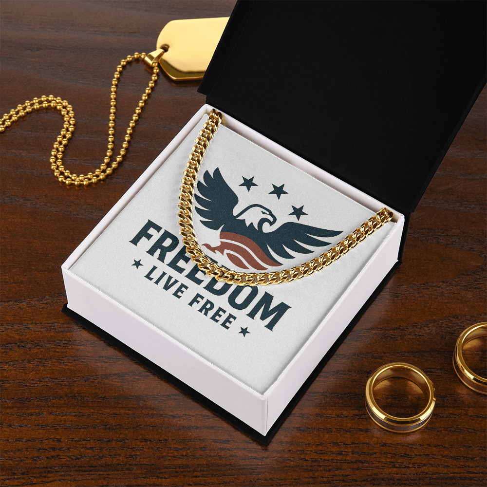 Freedom Live Free - Cuban Chain