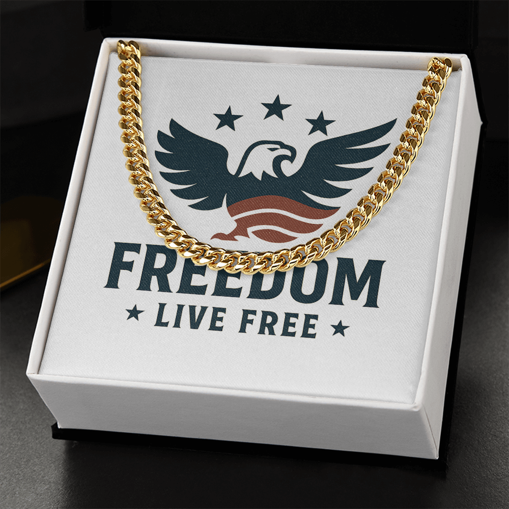 Freedom Live Free - Cuban Chain