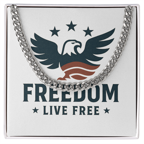 Freedom Live Free - Cuban Chain